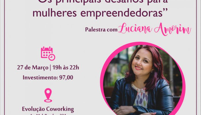 Os Principais Desafios para Mulheres Empreendedoras